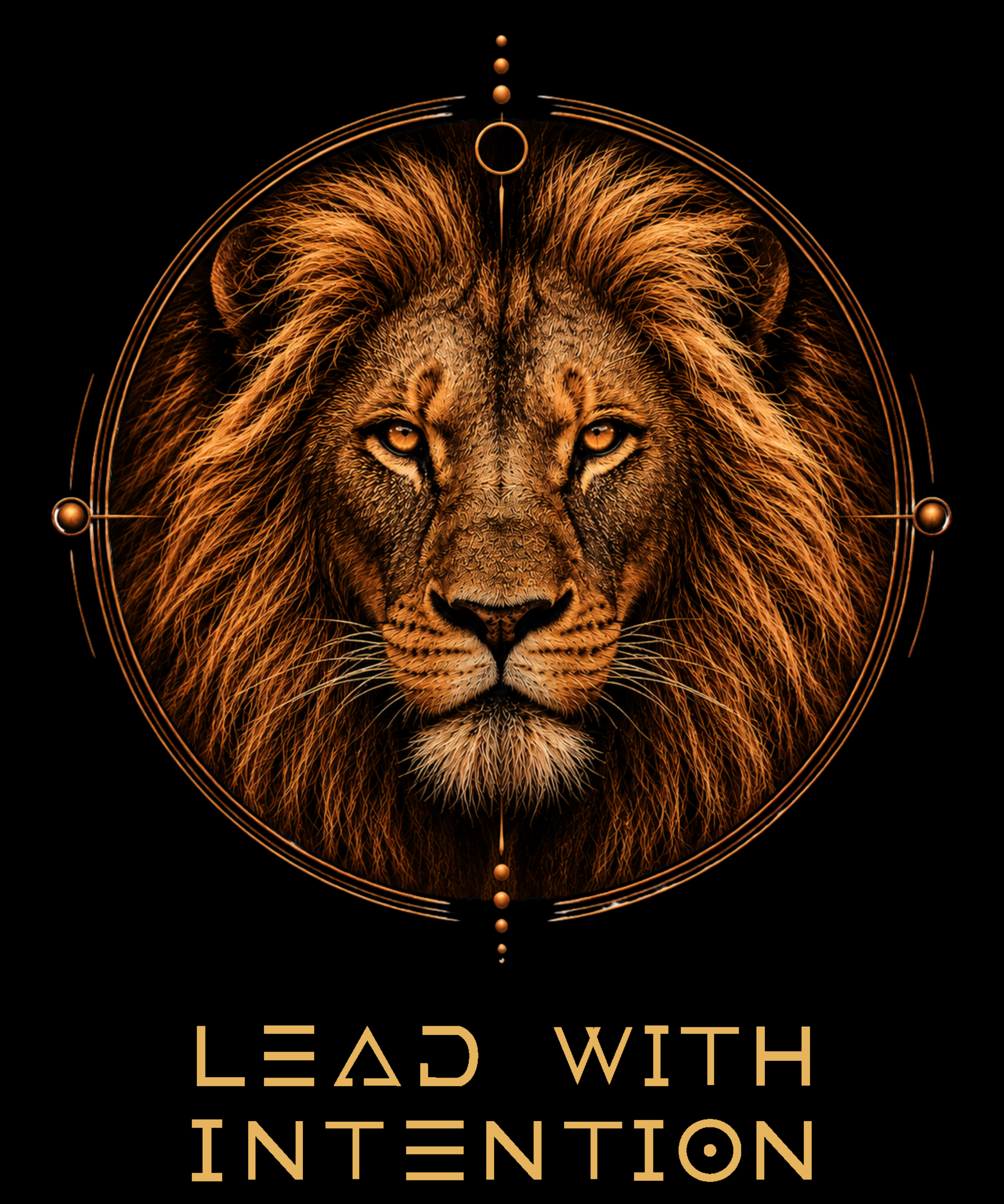 THE LION — Lead with Intention (Front Design)