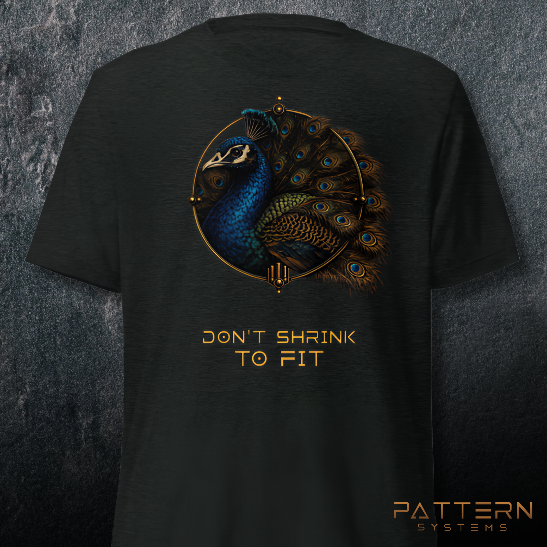 THE PEACOCK — Don't Shrink To Fit (Back Design)